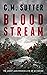 Blood Stream (FBI Agent Jade Monroe Live or Die #6)