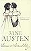 Sense and Sensibility: Jane Austen (Classics, Literature) [Annotated]