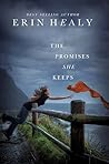 The Promises She Keeps by Erin Healy