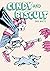 Cindy and Biscuit Vol. 1: W...