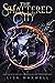The Shattered City (The Las...