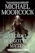 The Citadel of Forgotten Myths
