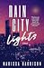 Rain City Lights