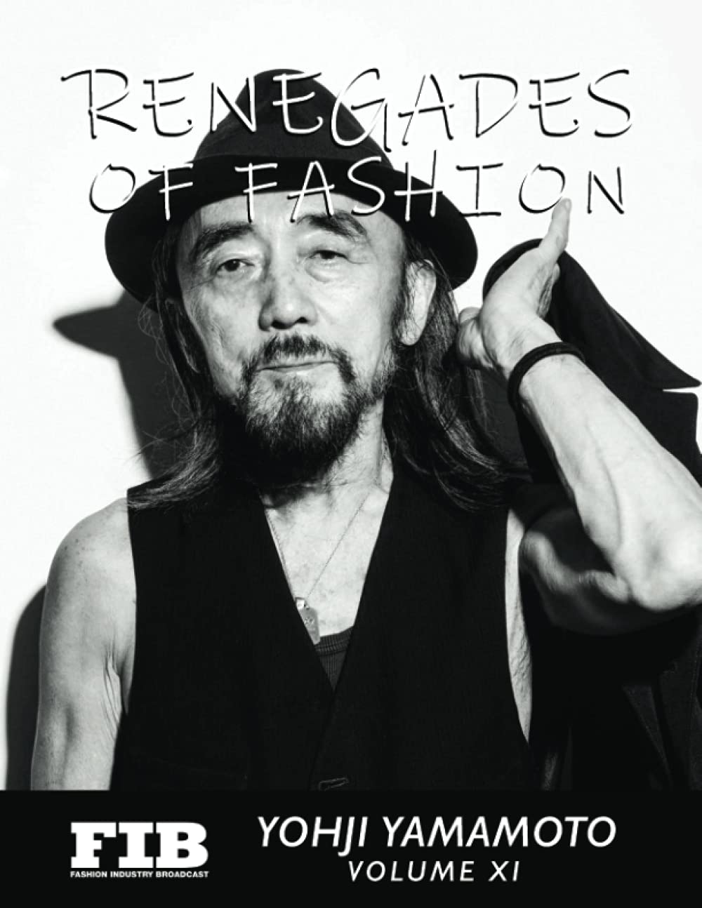 YOHJI YAMAMOTO: RENEGADES OF FASHION (Paperback)