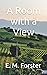 A Room with a View: Classic Romance Literature