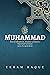 Muhammad: Son of Abraham, B...