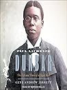 Paul Laurence Dunbar by Gene Andrew Jarrett