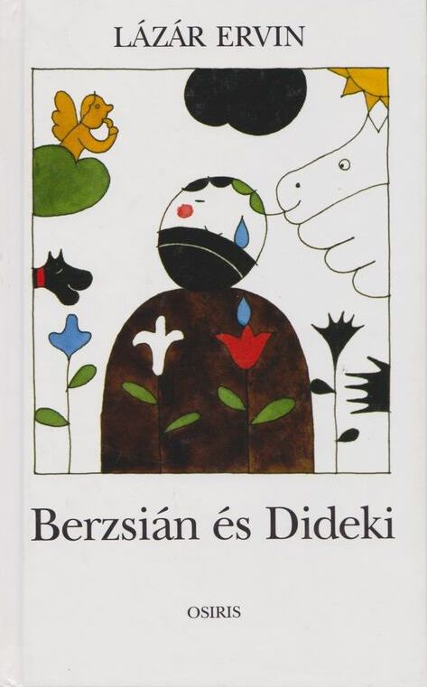 Berzsián és Dideki (Hardcover)