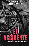 El accidente (Oscura, #1)