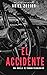 El accidente