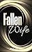 Fallen Wife