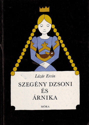 Szegény Dzsoni és Árnika (Hardcover)