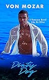 Dirty Dog: A Romance Novel Like No Other
