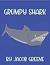 Grumpy Shark