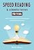 Speed Reading & schneller l...
