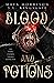 Blood and Potions: A Dark V...