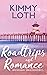 Roadtrips and Romance by Kimberly Loth