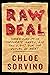 Raw Deal: Hidden Corruption, Corporate Greed, and the Fight for the Future of Meat