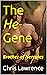 The He-Gene by Chris Lawrence