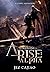 Arise: Alpha: A Dark LitRPG Adventure