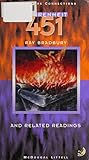 Fahrenheit 451 and Related Readings