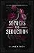 Secrets and Seduction (Pres...