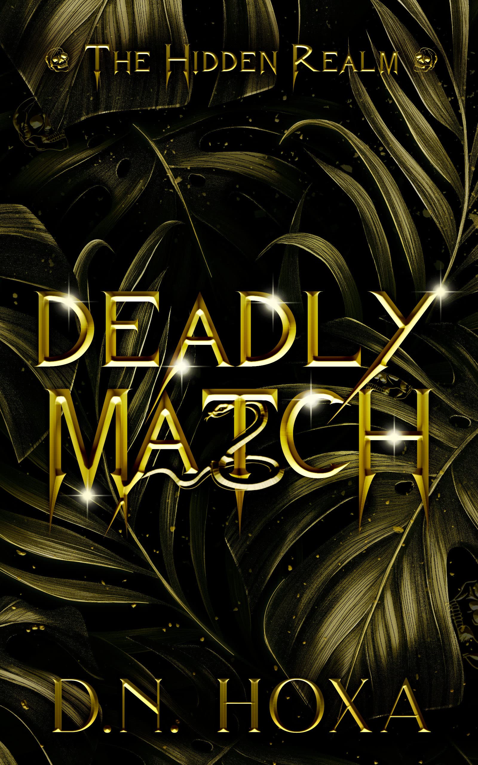Deadly Match (The Hidden Realm #3)