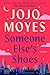 Someone Else's Shoes