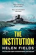 The Institution (Connie Woolwine, #2)