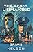 The Great Unmaking (The Course of Empire #3)