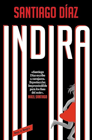 Indira (Inspectora Indira Ramos, #3)