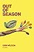 Out of Season