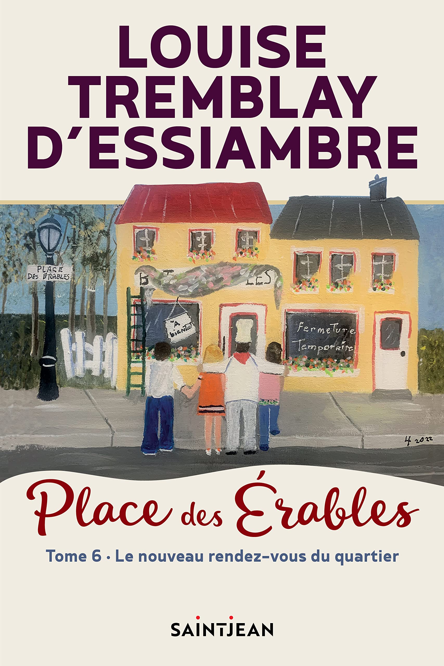 Place des Érables, tome 6: Le nouveau rendez-vous du quartier (French Edition)