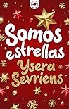 Somos estrellas