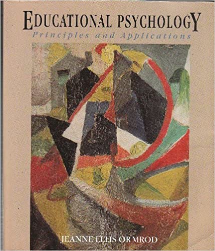 Educational Psychology: Principles & Applications (Paperback)