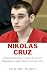 NIKOLAS CRUZ: Parkland Shoo...