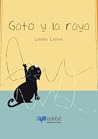 Gato y la raya by Leslie Leppe