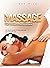 Massage for Beginners 2022:...