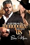 Monopolize Us