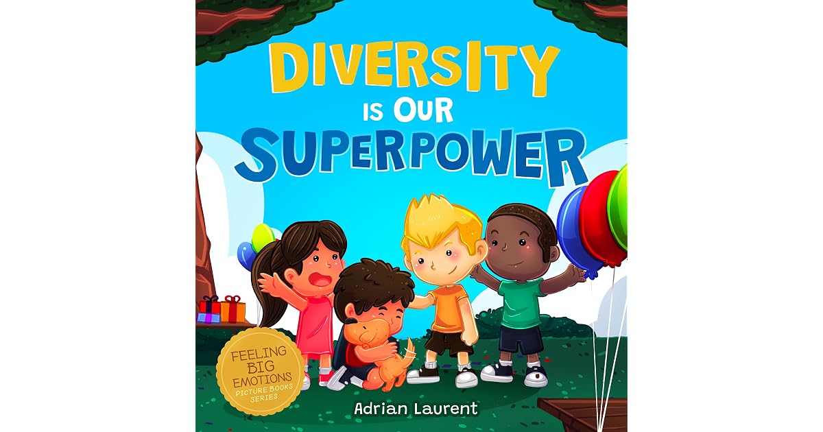 Diversity Is Our Superpower Neurodiversity Picture Book for Kids about