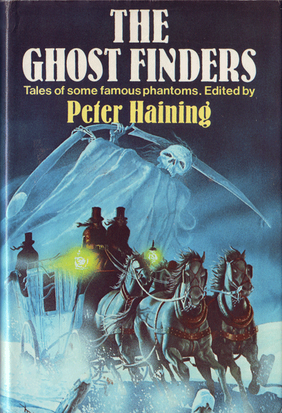 The Ghost Finders: Tales of Some Famous Phantoms (Paperback)