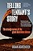 Telling Tennant's Story by Dean Ashenden