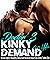 Doctor’s Kinky Demand: Brutal Explicit Naughty Seductive Hardcore Adult Sex Erotic Taboo Sexy Short Stories for Women