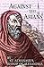 Against the Arians by Athanasius of Alexandria