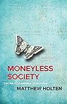 Moneyless Society...
