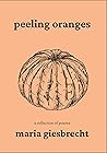 Book cover for Peeling Oranges