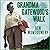 Grandma Gatewood's Walk: The Inspiring Story of the Woman Who Saved the Appalachian Trail