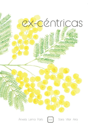 ex-céntricas (Paperback)