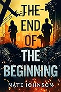 The End of the Beginning