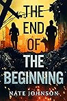 Book cover for The End of the Beginning (The End of Everything #2)